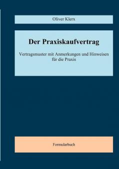 Der Praxiskaufvertrag