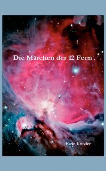 Die Märchen der zwölf Feen