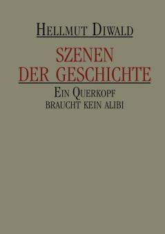 Szenen der Geschichte