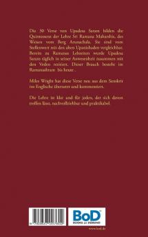 Die Quintessenz der spirituellen Unterweisung (Upadesa Saram): aus dem Sanskrit übersetzt und kommentiert von Miles Wright