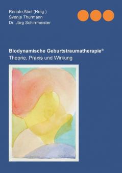 Biodynamische Geburtstraumatherapie®