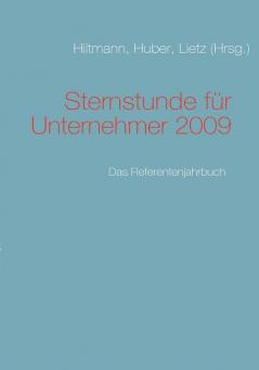 Sternstunde für Unternehmer 2009