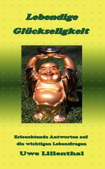 Lebendige Gl��ckseligkeit