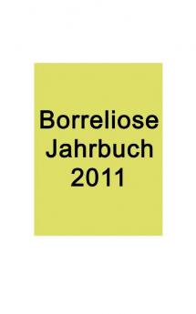 Borreliose Jahrbuch 2011