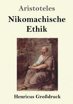 Nikomachische Ethik (Großdruck)