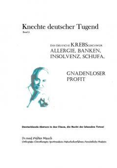 Knechte deutscher Tugend Band II