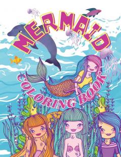 Mermaid Coloring Book: Fantastic and beautiful mermaids ready to be coloured for kids ages 4-8.