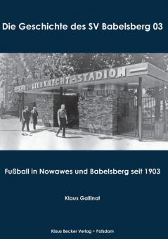 Die Geschichte des SV Babelsberg 03
