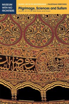 Pilgrimage Sciences and Sufism