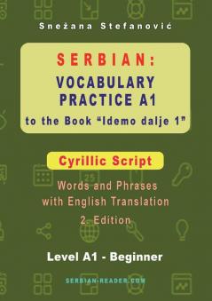 Serbian Vocabulary Practice A1 to the Book 'Idemo dalje 1' - Cyrillic Script
