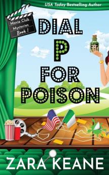 Dial P For Poison (Movie Club Mysteries Book 1)