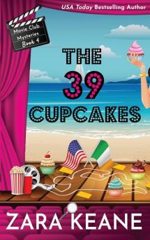 The 39 Cupcakes (Movie Club Mysteries Book 4)