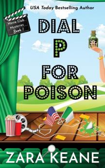 Dial P For Poison (Movie Club Mysteries Book 1)