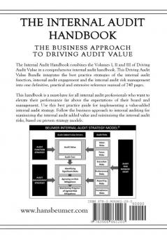 The Internal Audit Handbook - The Business Approach to Driving Audit Value