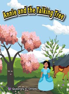 Annie and the Talking Tree