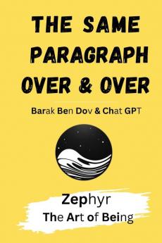 The Same Paragraph Over and Over