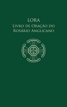 Lora - Livro de Ora����o do Ros��rio Anglicano