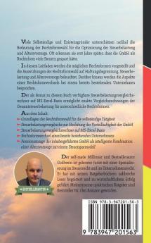 Rechtsformwahl für Selbständige & Existenzgründer: Mit optimaler Rechtsform Haftung begrenzen Steuerbelastung senken und Gewinn steigern