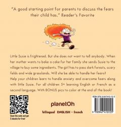 Don't Be Scared! - N'aie pas peur!: Bilingual Children's Picture Book English-French: 2 (Kids Learn French)