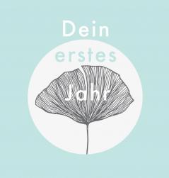 Dein erstes Jahr: Babyalbum in modernem Teal-Design zum Eintragen der schönsten Momente und Erinnerungen für unser erstes gemeinsames Jahr: 1 (Fotoalbum)