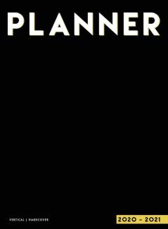 Planner 2020-2021 Weekly and Monthly Hardcover: 18 Month Weekly Monthly & Yearly Planner 2020 2021 - Large Format 8.25" x 10.75" July 2020 - December ... Vertical Layout - Hourly Increments - Black