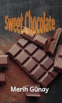 Sweet Chocolate