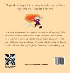 Don't Be Scared! - Hab keine Angst!: Bilingual Children's Picture Book in English-German. Suitable for kindergarten elementary school and at home!: 3 (Kids Learn German)