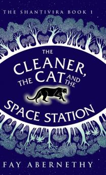 The Cleaner the Cat and the Space Station