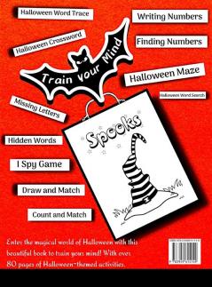 Halloween Activity Book for Kids: Celebrate Halloween with this Children's Activity Book and Discover Halloween Activities with over 80 pages to Train ... Minds. (Halloween Books for the Fall Season)