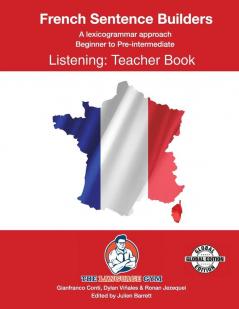 FRENCH SENTENCE BUILDERS - B to Pre - LISTENING - TEACHER