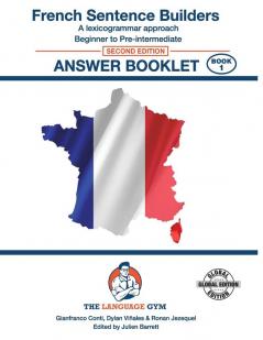 FRENCH SENTENCE BUILDERS - B to Pre - ANSWER BOOK
