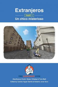 Extranjeros - Part 1 - Un chico misterioso