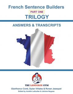 FRENCH SENTENCE BUILDERS - Trilogy  -  ANSWER BOOK