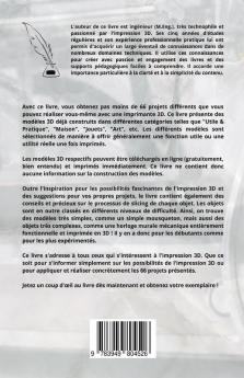 L'Impression 3D | 66 projets inspirants à réaliser