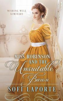 Miss Robinson and the Unsuitable Baron