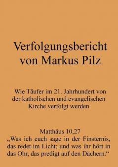 Verfolgungsbericht von Markus Pilz