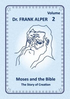 Moses and the Bible Volume 2
