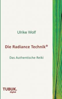 Die Radiance Technik
