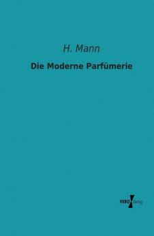 Die Moderne Parfümerie