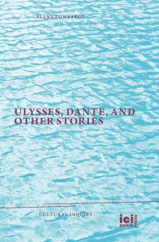 Ulysses Dante and Other Stories