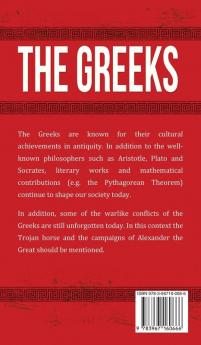 The Greeks: History of an Ancient Advanced Culture Life in Ancient Greece