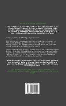 Gut Detox & Cleanse - The Natural Way to Improving Gut Health: Gut Health Cookbook Featuring Over 30 Delicious Recipes