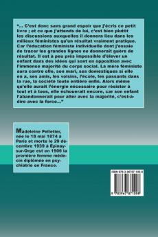 L'Éducation féministe des filles: Suivi de: Le Droit à l'Avortement