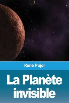 La Planète invisible