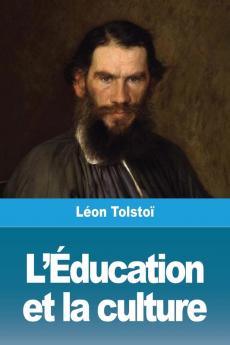 L'Education et la culture