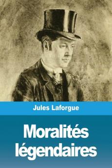 Moralites legendaires