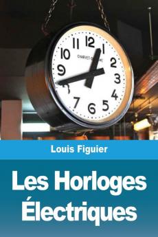 Les Horloges Electriques