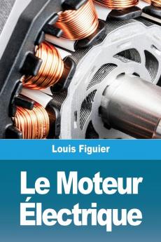 Le Moteur Electrique