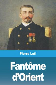 Fantôme D'Orient (French Edition)