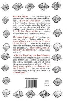Onward Backward! -or- A Ramble to Santiago: Being a True Account of a Heathen Family's 1500-kilometer pilgrimage to Santiago de Compostela together ... to Life along that ancient and popular Way